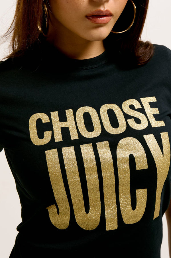 THE ICONS | BLACK 'CHOOSE JUICY' FITTED TEE