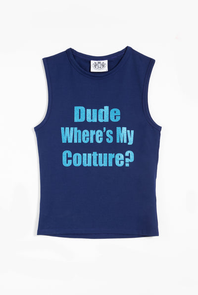 THE ICONS | BLUE DEPTHS 'DUDE WHERE'S MY COUTURE' TANK